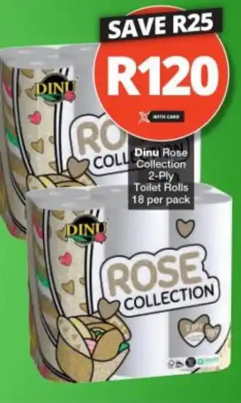 Checkers Dinu Rose Collection 2-Ply Toilet Rolls 18 per pack offer