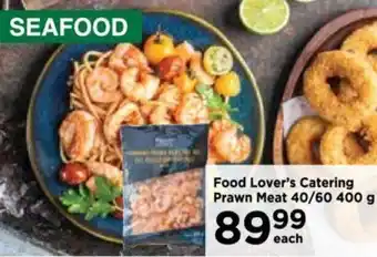 Food Lover's Market Food Lover's Catering Prawn Meat 40/60 400 g offer