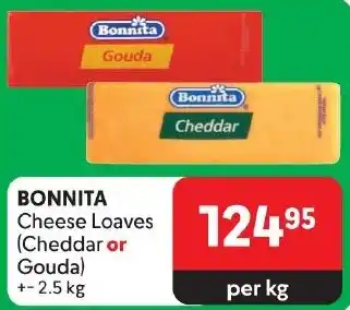 Makro BONNITA Cheese Loaves (Cheddar or Gouda) offer