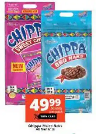 Checkers Hyper Chippa Maize Naks All Variants offer