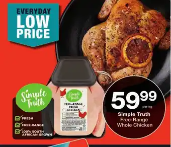 Checkers Simple Truth Free-Range Whole Chicken offer