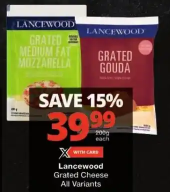 Checkers Lancewood Grated Cheese offer