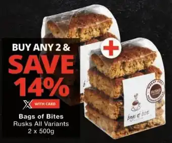 Checkers Bags of Bites Rusks All Variants offer