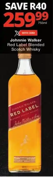 Checkers Johnnie Walker Red Label Blended Scotch Whisky offer