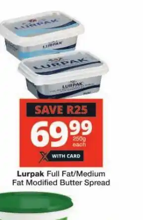 Checkers Lurpak Full Fat/Medium Fat Modified Butter Spread offer