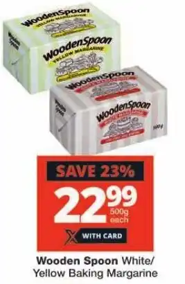 Checkers Wooden Spoon White/ Yellow Baking Margarine offer