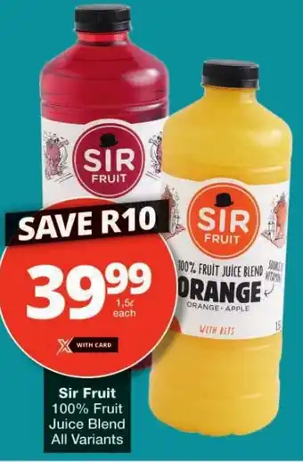 Checkers Sir Fruit 100% Fruit Juice Blend All Variants offer