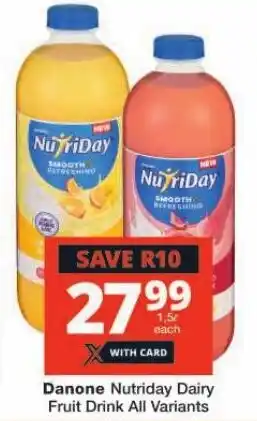 Checkers Danone Nutriday Dairy Fruit Drink All Variants offer