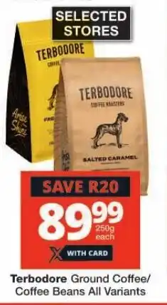 Checkers Terbodore Ground Coffee/ Coffee Beans All Variants offer