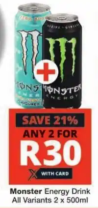 Checkers Monster Energy Drink All Variants 2 x 500ml offer