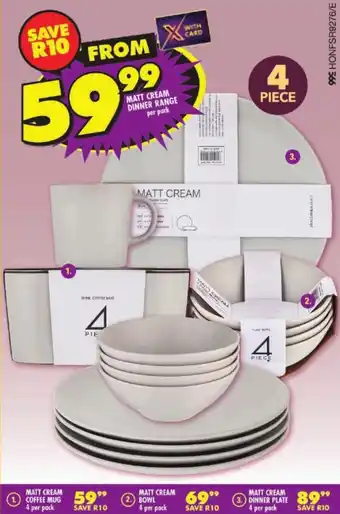 Shoprite MATT CREAM DINNER RANGE per pack offer