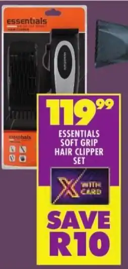 Shoprite ESSENTIALS SOFT GRIP HAIR CLIPPER SET offer