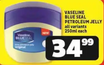 Usave VASELINE BLUE SEAL PETROLEUM JELLY all variants 250ml each offer