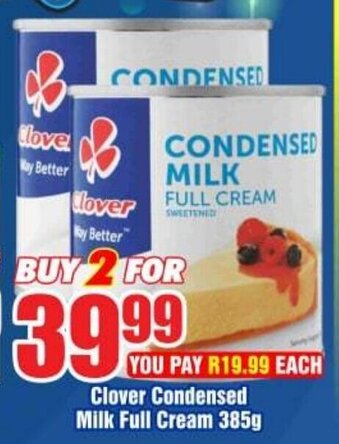 Three Star Cash and Carry Clover Condensed Milk Full Cream 385g offer