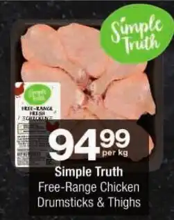 Checkers Simple Truth Free-Range Chicken Drumsticks & Thighs offer