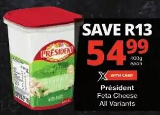 Checkers Président Feta Cheese All Variants offer