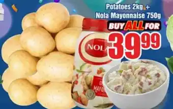 Three Star Cash and Carry Potatoes 2kg + Nola Mayonnaise 750g offer