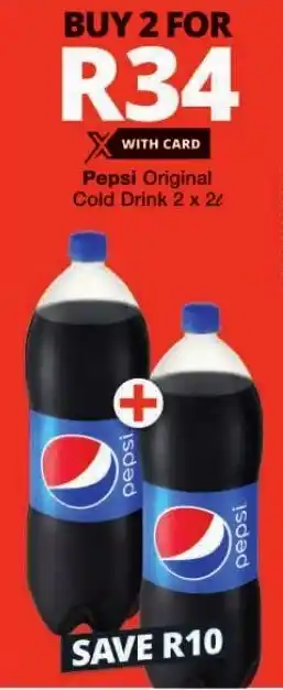 Checkers Pepsi Original Cold Drink 2 x 2L offer