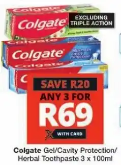 Checkers Colgate Gel/Cavity Protection/ Herbal Toothpaste 3 x 100ml offer