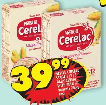 Shoprite NESTLÉ CERELAC STAGE 1/2/3 BABY CEREAL WITH MILK all variants 250g each offer