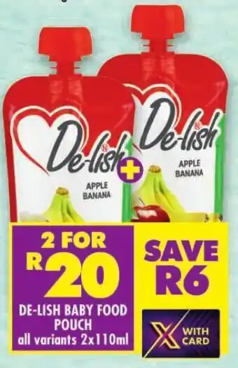 Shoprite DE-LISH BABY FOOD POUCH offer