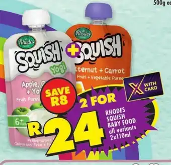 Shoprite RHODES SQUISH BABY FOOD all variants 2x110ml offer