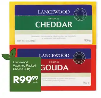 Save Lancewood Vacumed Packed Cheese 900g offer