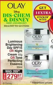 Dis-Chem Olay Luminous Brightening Day SPF15 Or Night Cream 50g Or Tone Perfecting Essence 30ml-Each offer