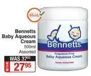 Dis-Chem Bennetts Baby Aqueous Cream Assorted-500ml offer