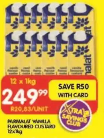 Shoprite PARMALAT VANILLA FLAVOURED CUSTARD 12x1kg offer