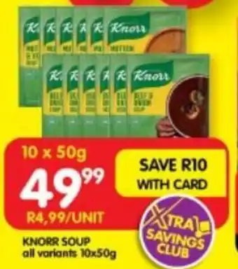 Shoprite KNORR SOUP all variants 10x50g offer