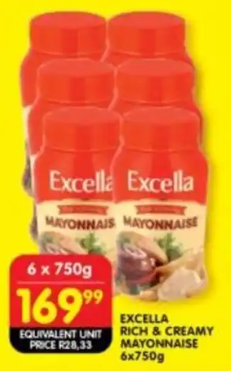 Shoprite EXCELLA RICH & CREAMY MAYONNAISE 6x750g offer