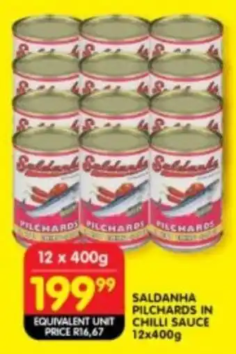 Shoprite SALDANHA PILCHARDS IN CHILLI SAUCE 12x400g offer