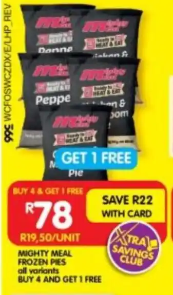 Shoprite MIGHTY MEAL FROZEN PIES offer