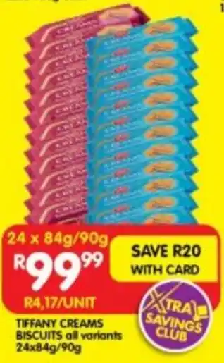 Shoprite TIFFANY CREAMS BISCUITS all variants 24x84g/90g offer