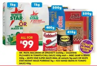 Shoprite MR. PASTA MACARONI OR SPAGHETTI 2x500g + SALDANHA PILCHARDS IN TOMATO/CHILLI SAUCE 400g each + IMBO SAMP & BEANS 500g offer