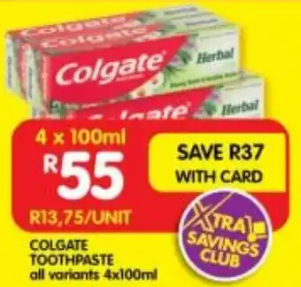 Shoprite COLGATE TOOTHPASTE all variants 4x100ml offer