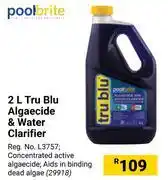 Builders Warehouse Pool Brite 2L Tru Blu Algaecide & Water Clarifier offer