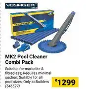 Builders Warehouse Voyager MK2 Pool Cleaner Combi Pack offer