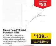 Builders Warehouse Marco Polo Polished Porcelain Tiles 600mm X 600mm-Per Sqm offer