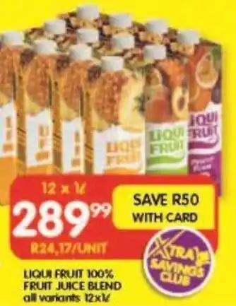 Shoprite LIQUI FRUIT 100% FRUIT JUICE BLEND all variants 12x1L offer