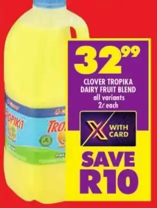 Shoprite CLOVER TROPIKA DAIRY FRUIT BLEND offer