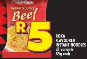 Shoprite ROKA FLAVOURED INSTANT NOODLES offer