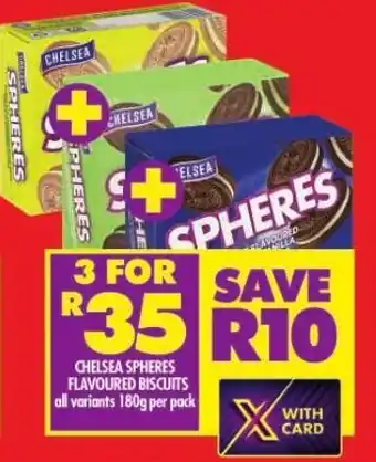 Shoprite CHELSEA SPHERES FLAVOURED BISCUITS all variants 180g per pack offer