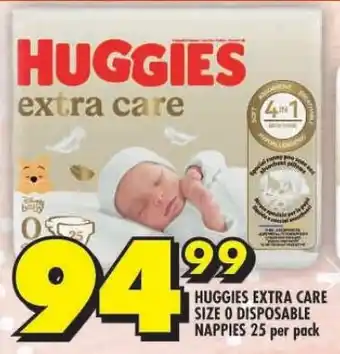 Shoprite HUGGIES EXTRA CARE SIZE O DISPOSABLE NAPPIES 25 per pack offer