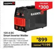 Builders Warehouse Blacksmith 120 A DC Smart Inverter Welder offer