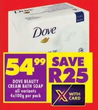 Shoprite DOVE BEAUTY CREAM BATH SOAP offer