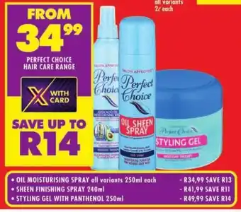 Shoprite PERFECT CHOICE HAIR CARE RANGE offer