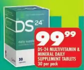 Shoprite DS-24 MULTIVITAMIN & MINERAL DAILY SUPPLEMENT TABLETS offer