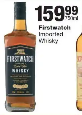 Checkers Liquor Shop Firstwatch Imported Whisky offer